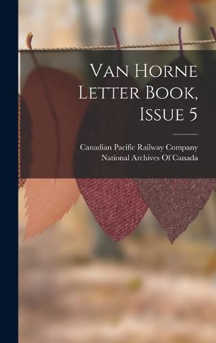 Cover image for Van Horne Letter Book, Issue 5