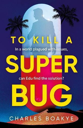 Cover image for To Kill A Superbug
