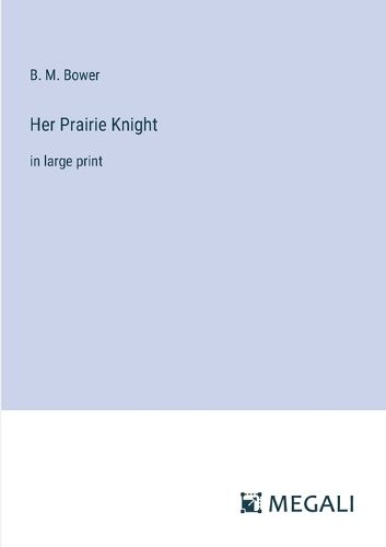 Cover image for Her Prairie Knight