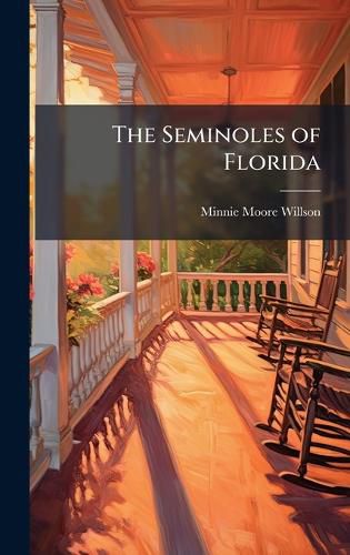 Cover image for The Seminoles of Florida