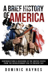 Cover image for A Brief History of America