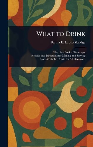 Cover image for What to Drink