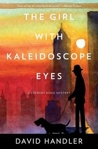 Cover image for The Girl with Kaleidoscope Eyes: A Stewart Hoag Mystery