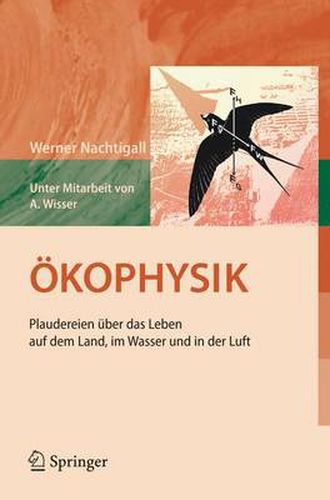 Cover image for Okophysik: Plaudereien Uber Das Leben Auf Dem Land, Im Wasser Und in Der Luft