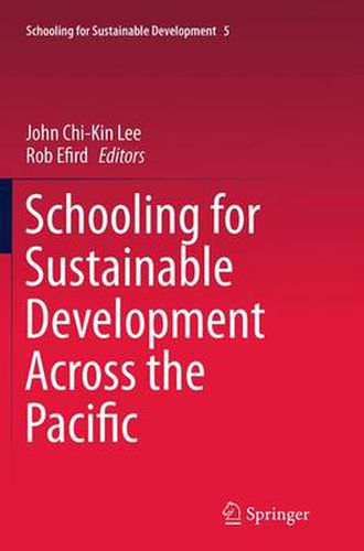 Cover image for Schooling for Sustainable Development Across the Pacific