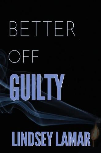 Cover image for Better Off Guilty