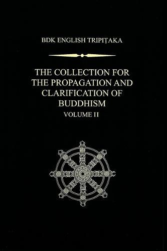 Cover image for The Collection for the Propagation and Clarification of Buddhism, Volume 2