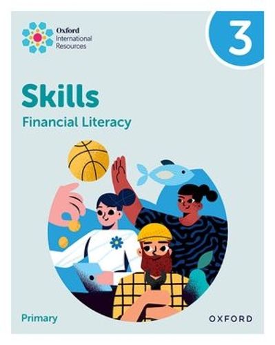 Cover image for Oxford International Skills: Financial Literacy: Practice Book 3