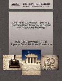 Cover image for Doe (John) V. McMillan (John) U.S. Supreme Court Transcript of Record with Supporting Pleadings