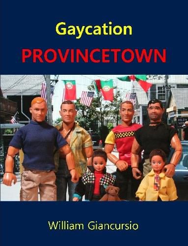 Gaycation PROVINCETOWN