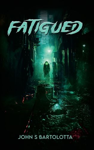 Cover image for Fatigued