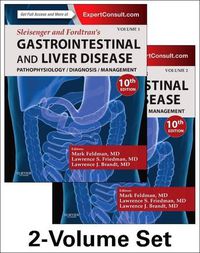 Cover image for Sleisenger and Fordtran's Gastrointestinal and Liver Disease- 2 Volume Set: Pathophysiology, Diagnosis, Management