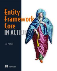 Cover image for Entity Framework Core in Action