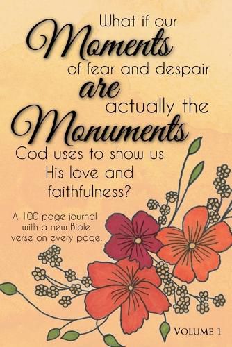 Cover image for Moments are Monuments, Vol 1.
