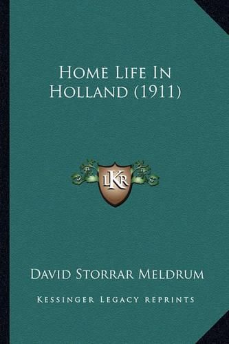 Home Life in Holland (1911)