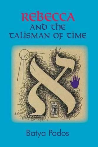 Cover image for Rebecca and the Talisman of Time