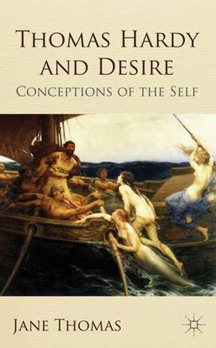 Cover image for Thomas Hardy and Desire: Conceptions of the Self