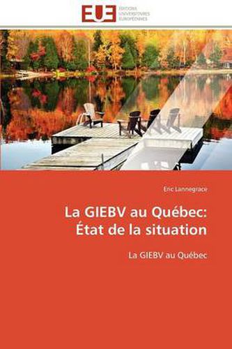 Cover image for La Giebv Au Qu Bec: Tat de La Situation