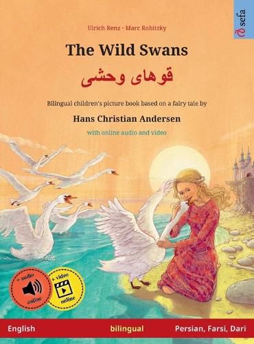 Cover image for The Wild Swans - قوهای وحشی (English - Persian/Farsi/Dari)