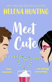 Cover image for Meet Cute: the most heart-warming romcom you'll read this year