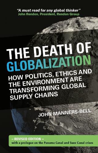 Cover image for The Death of Globalization: Revised Edition