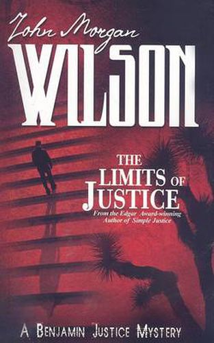 The Limits of Justice: A Benjamin Justice Mystery