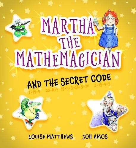 Cover image for Martha the Mathemagician and the Secret Code