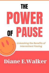 Cover image for The Power of Pause