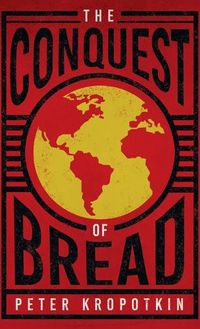 Cover image for Conquest of Bread