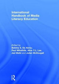 Cover image for International Handbook of Media Literacy Education