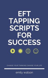 Cover image for Tapping Scripts For Success