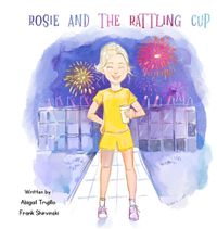 Cover image for Rosie and the Rattling Cup