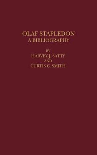 Olaf Stapledon: A Bibliography