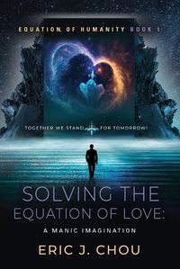 Cover image for Solving The Equation of Love