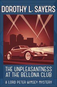Cover image for The Unpleasantness at the Bellona Club: Classic crime for Agatha Christie fans