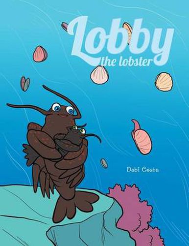 Cover image for Lobby the Lobster
