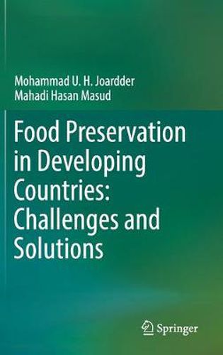 Food Preservation in Developing Countries: Challenges and Solutions