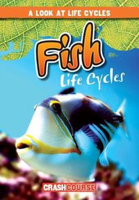 Cover image for Fish Life Cycles