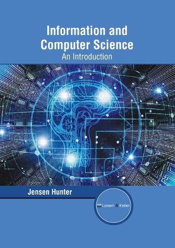 Cover image for Information and Computer Science: An Introduction
