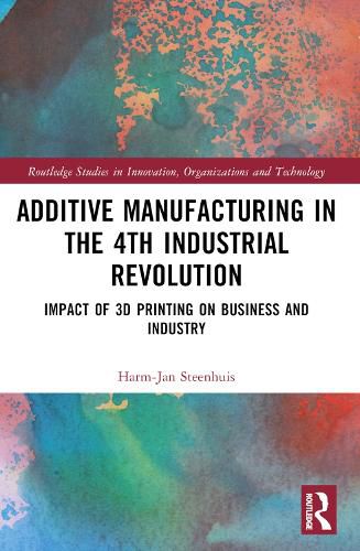 Cover image for The Business of Additive Manufacturing