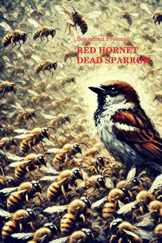 Cover image for Red Hornet Dead Sparrow