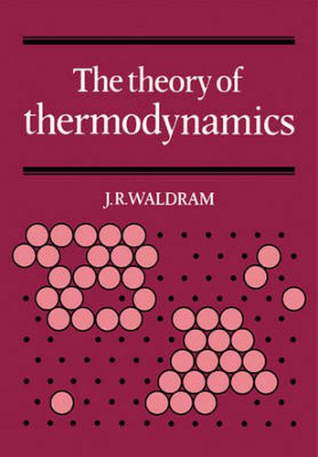 Cover image for The Theory of Thermodynamics