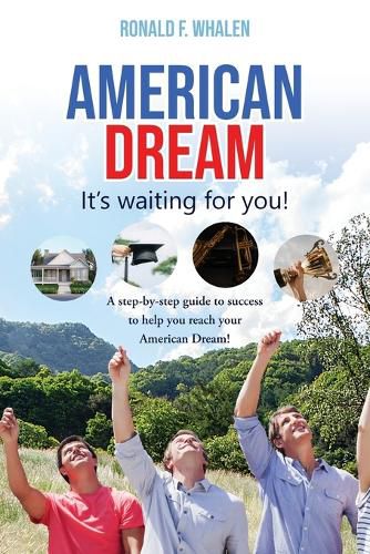 Cover image for American Dream ---It's Waiting For You