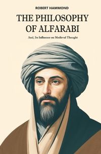 Cover image for The Philosophy of Alfarabi