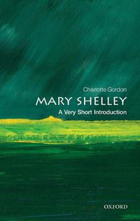 Cover image for Mary Shelley: A Very Short Introduction