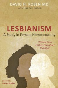 Cover image for Lesbianism: A Study in Female Homosexuality: With a New Father-Daughter Dialogue