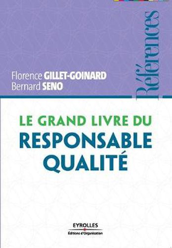 Cover image for Le grand livre du responsable qualite
