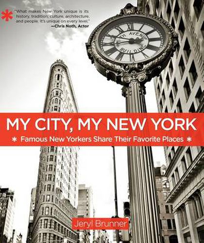 Cover image for My City, My New York: Famous New Yorkers Share Their Favorite Places