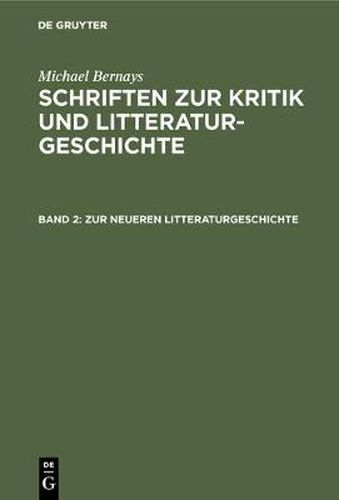 Zur Neueren Litteraturgeschichte