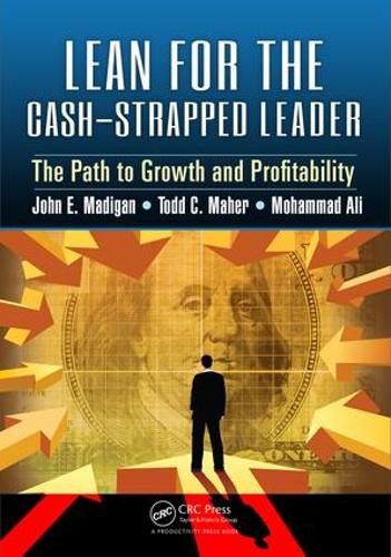 Cover image for Lean for the Cash-Strapped Leader: The Path to Growth and Profitability